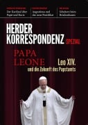 Cover-Bild zum Titel 'Papa Leone' von 'Herder Korrespondenz, Claus Leggewie, Stefan Orth, Stefanos Athanasiou, Ludwig Ring-Eifel'