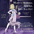 Cover-Bild zum Titel 'Marty's Horrible, Terrible, Very Bad Day' von 'Dakota Cassidy'