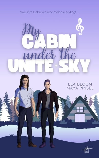 My Cabin under the Unite Sky - Milo & Konstantin - Maya Pinsel, Ela Bloom