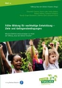 Cover-Bild zum Titel 'Frühe Bildung für nachhaltige Entwicklung - Ziele und Gelingensbedingungen' von 'Susanne Schubert, Alexander Kauertz, Mandy Singer-Brodowski, Daniela Ulber, Johannes Verch'