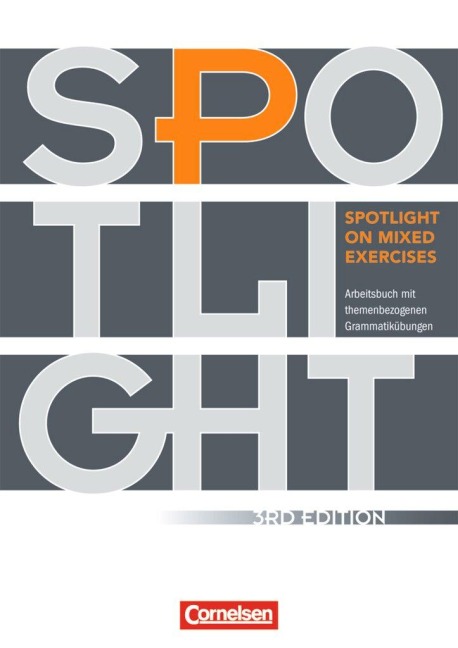 Spotlight on Mixed Exercises. Arbeitsbuch mit Lösungen - James Abram, Joanne Glen