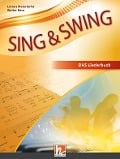 Cover-Bild zum Titel 'Sing & Swing DAS neue Liederbuch. Hardcover' von ''