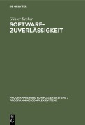 Cover-Bild zum Titel 'Softwarezuverlässigkeit' von 'Günter Becker'