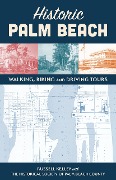 Historic Palm Beach - Russell Kelley