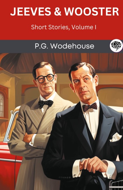 Jeeves & Wooster - P. G. Wodehouse, Original Thinkers Institute