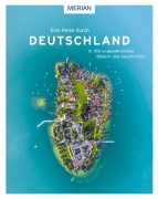 Cover-Bild zum Titel 'Eine Reise durch Deutschland in 100 ungewöhnlichen Bildern und Geschichten' von 'Wolfgang Rössig'