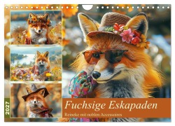 Cover-Bild zum Titel 'Fuchsige Eskapaden. Reineke mit noblen Accessoires (Wandkalender 2027 DIN A4 quer), CALVENDO Monatskalender' von 'Rose Hurley'