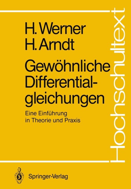Gewöhnliche Differentialgleichungen - Herbert Arndt, Helmut Werner
