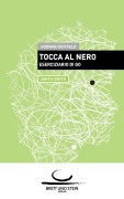Cover-Bild zum Titel 'Tocca al Nero 2' von 'Gunnar Dickfeld'