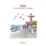 Cover-Bild zum Titel 'Tibbi' von 'Giesela Laue'
