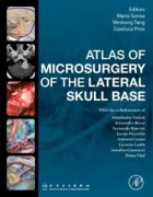Cover-Bild zum Titel 'Atlas of Microsurgery of the Lateral Skull Base' von 'Mario Sanna, Gianluca Piras, Wenlong Tang, Abdelkader Taibah, Alessandra Russo'