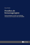 Cover-Bild zum Titel 'Preußen als Kreuzzugsregion' von 'Hans Hettler'