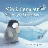 Minik Penguen Yüzmeyi Ögreniyor - Eilidh Rose