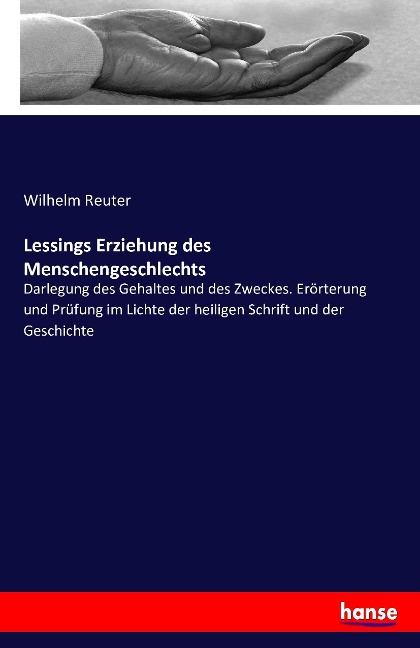 Lessings Erziehung des Menschengeschlechts - Wilhelm Reuter