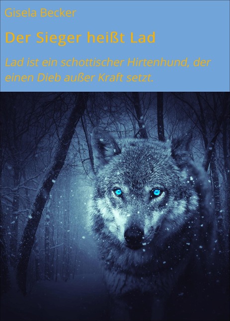 Der Sieger heißt Lad - Gisela Becker