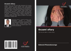 Cover-Bild zum Titel 'Oczami ofiary' von 'Edmond Mwanakasongo'