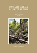 Cover-Bild zum Titel 'Durchs wilde Münsterland' von 'Christoph Conrad Henke'