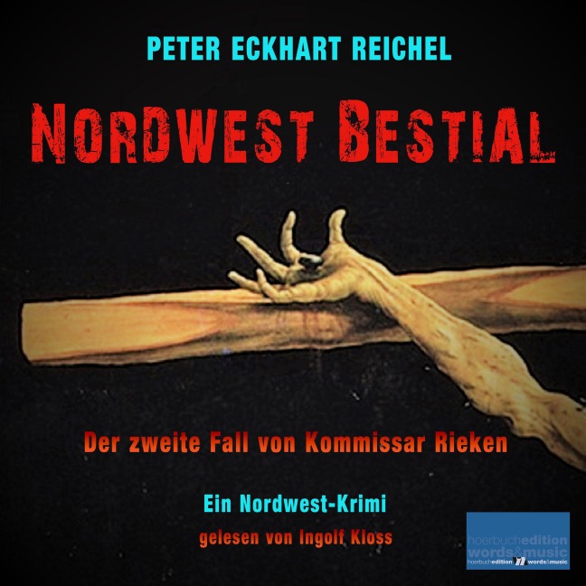 Nordwest Bestial - Peter Eckhart Reichel