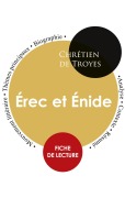 Cover-Bild zum Titel 'Fiche de lecture Érec et Énide (Étude intégrale)' von 'Chrétien De Troyes'