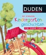 Cover-Bild zum Titel 'Die schönsten Kindergartengeschichten für starke Kinder' von ''