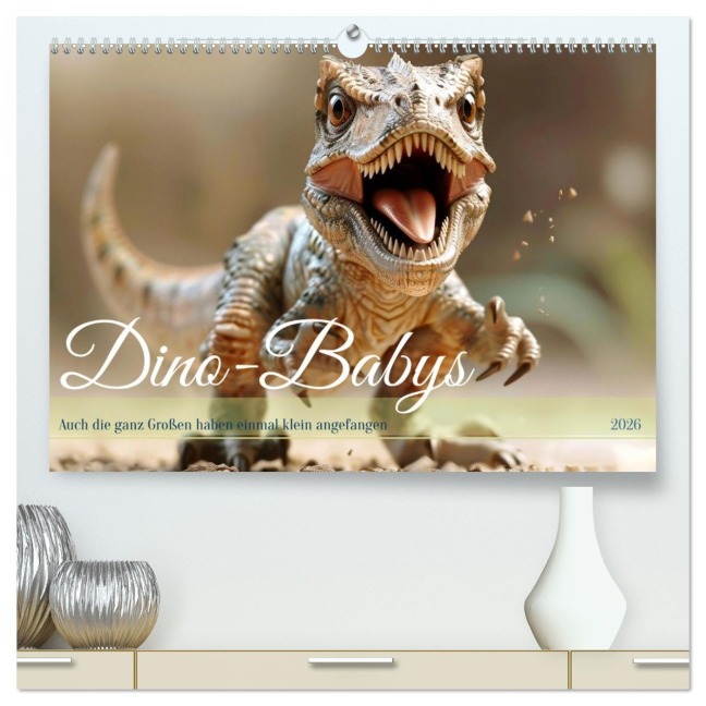 Dino-Babys (hochwertiger Premium Wandkalender 2026 DIN A2 quer), Kunstdruck in Hochglanz - Daniela Tapper