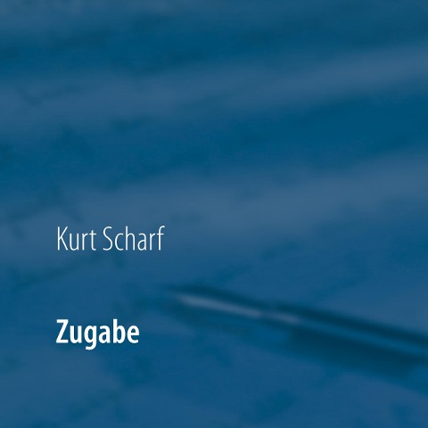 Zugabe - Kurt Scharf