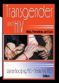 Cover-Bild zum Titel 'Transgender and HIV' von 'Walter Bockting, Sheila Kirk'