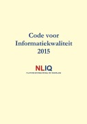 Cover-Bild zum Titel 'Code voor Informatiekwaliteit 2015' von 'Nliq'