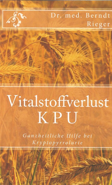 Vitalstoffverlust KPU - Berndt Rieger