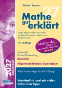 Cover-Bild zum Titel 'Mathe gut erklärt 2027 Basisfach Baden-Württemberg Gymnasium' von 'Stefan Rosner'