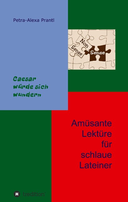 Amüsante Lektüre für schlaue Lateiner - Petra-Alexa Prantl