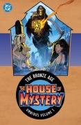 Cover-Bild zum Titel 'House of Mystery: The Bronze Age Omnibus Vol. 1 (New Edition)' von 'Len Wein, John Albano, Sergio Aragones, Jack Oleck, Marv Wolfman'