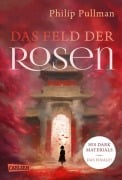 Cover-Bild zum Titel 'His Dark Materials 5: Das Feld der Rosen' von 'Philip Pullman'