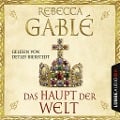 Cover-Bild zum Titel 'Das Haupt der Welt' von 'Rebecca Gablé, Marcel Schweder'