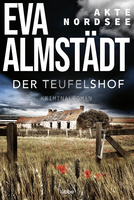 Akte Nordsee - Der Teufelshof - Eva Almstädt