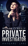 Cover-Bild zum Titel 'Regan O'Reilly, Private Investigator' von 'Margaret Lake'
