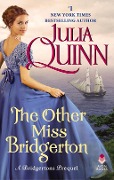 Cover-Bild zum Titel 'The Other Miss Bridgerton' von 'Julia Quinn'