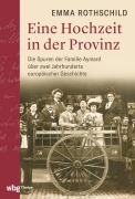 Cover-Bild zum Titel 'Eine Hochzeit in der Provinz' von 'Emma Rothschild'
