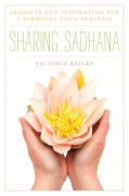 Cover-Bild zum Titel 'Sharing Sadhana' von 'Victoria Bailey'