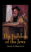Cover-Bild zum Titel 'The Folklore Of The Jews' von 'Angelo S. Rappoport'