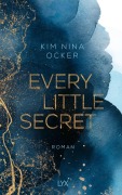 Cover-Bild zum Titel 'Every Little Secret' von 'Kim Nina Ocker'