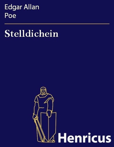 Stelldichein - Edgar Allan Poe