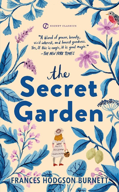 The Secret Garden - Frances Hodgson Burnett