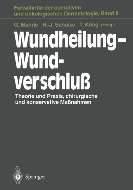 Wundheilung - Wundverschluß - 