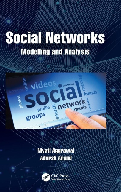 Social Networks - Niyati Aggrawal, Adarsh Anand