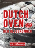 Cover-Bild zum Titel 'Dutch Oven Der Alleskönner' von 'Peggy Triegel'