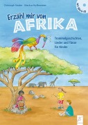 Cover-Bild zum Titel 'Erzähl mir von Afrika' von 'Christoph Studer, Markus Hoffmeister'