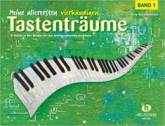 Meine allerersten vierhändigen Tastenträume 1 - Anne Terzibaschitsch