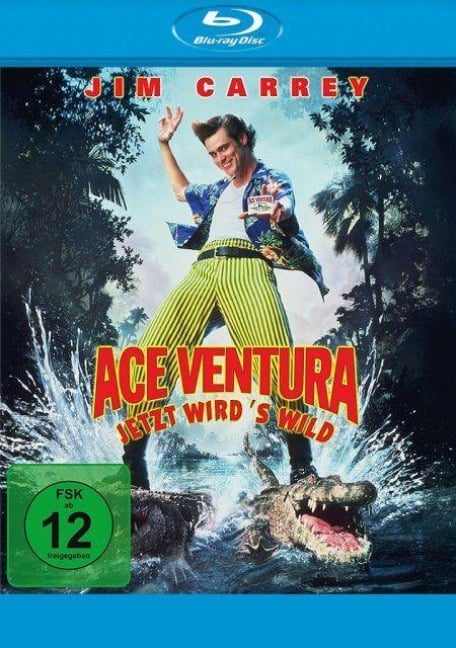 Ace Ventura - Jetzt wirds wild - Jack Bernstein, Steve Oedekerk, Robert Folk