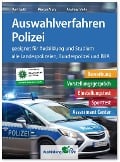 Cover-Bild zum Titel 'Auswahlverfahren Polizei' von 'Kurt Guth, Andreas Mohr, Marcus Mery'